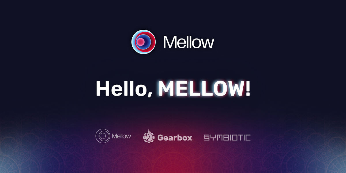 Hello, Mellow: Symbiotic LRT Vaults