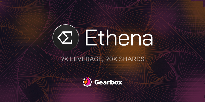 Leveraged Ethena: Earn up to 90X Shards
